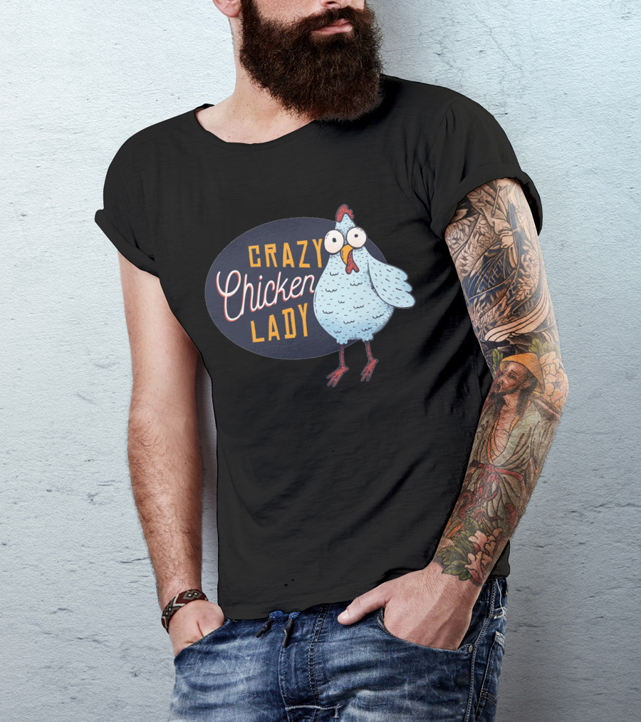 CRAZY CHICKEN LADY Funny Illustration With Colorful Cartoon Character T-Shirt
