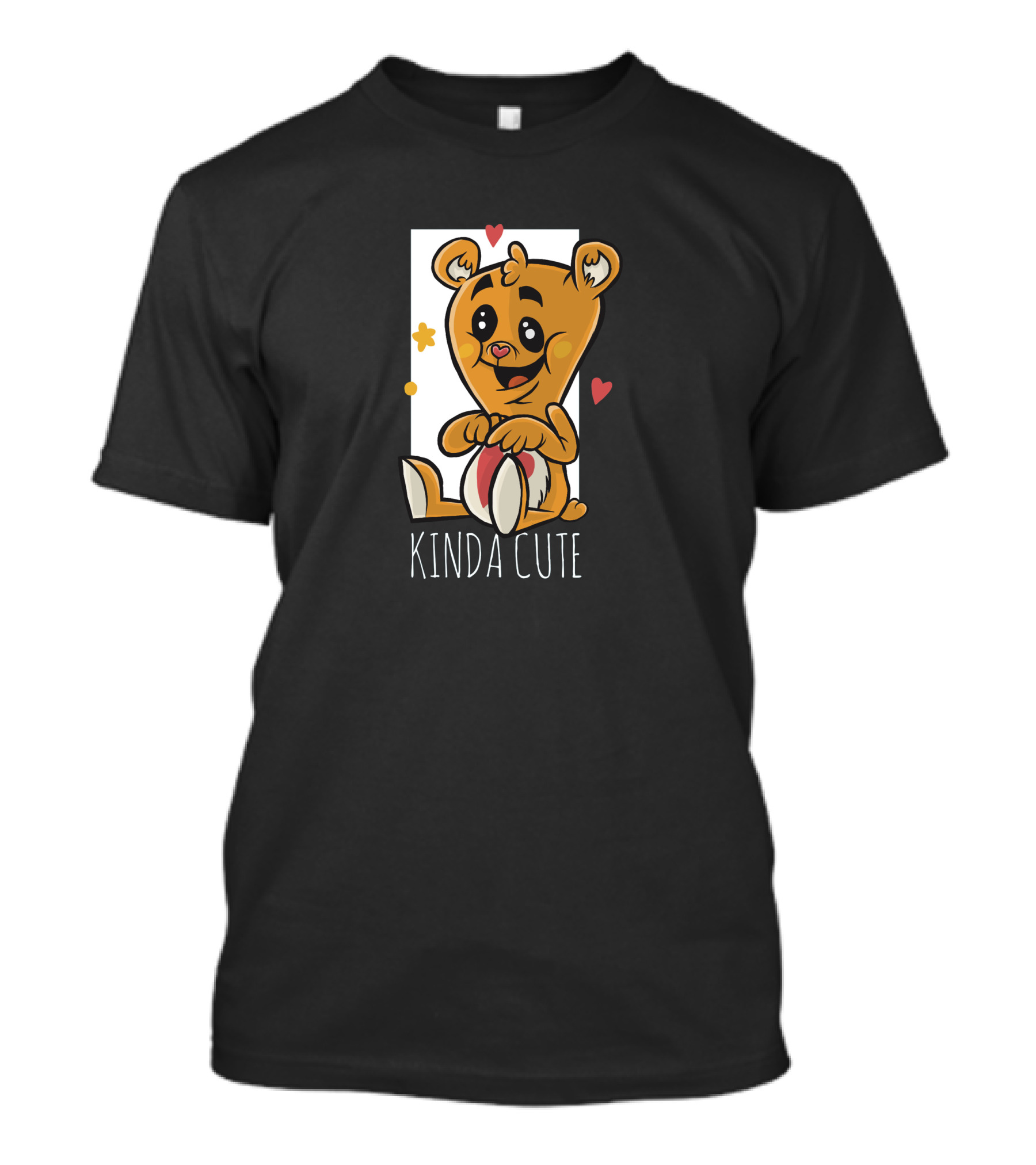 Kinda Cute Tedy Bear T-Shirt