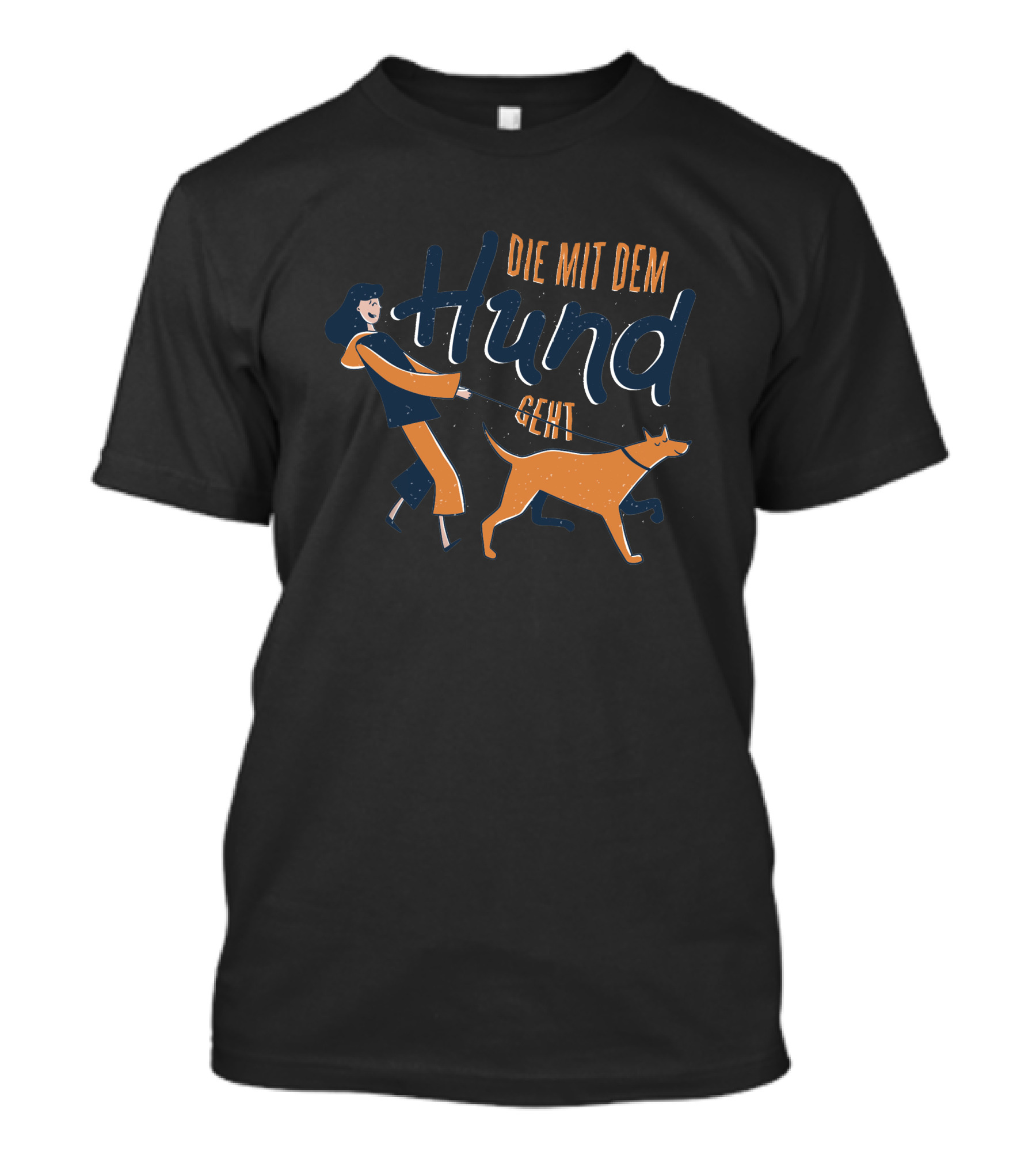 Die Mit Dem Hund Geht Walking Companion Dog T-Shirt