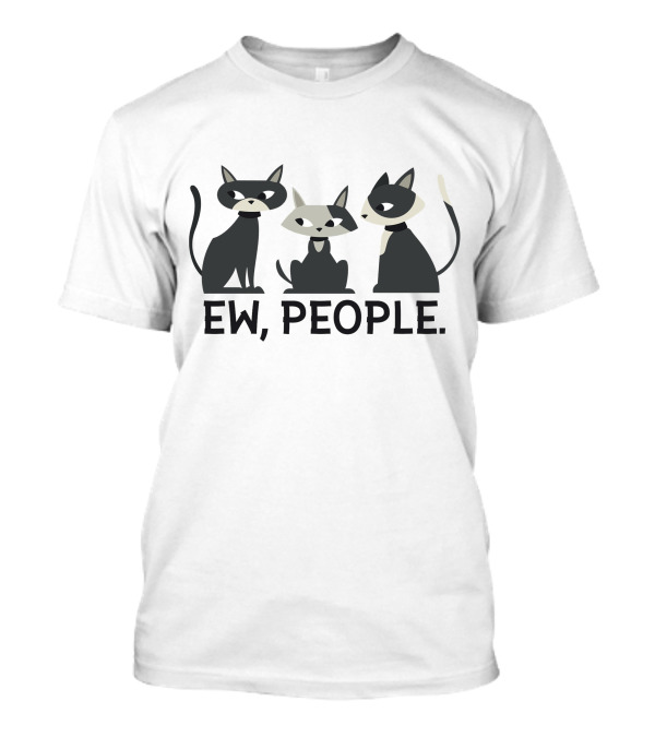 Ew People Cats Trio Black And Gray Cartoon T-Shirt