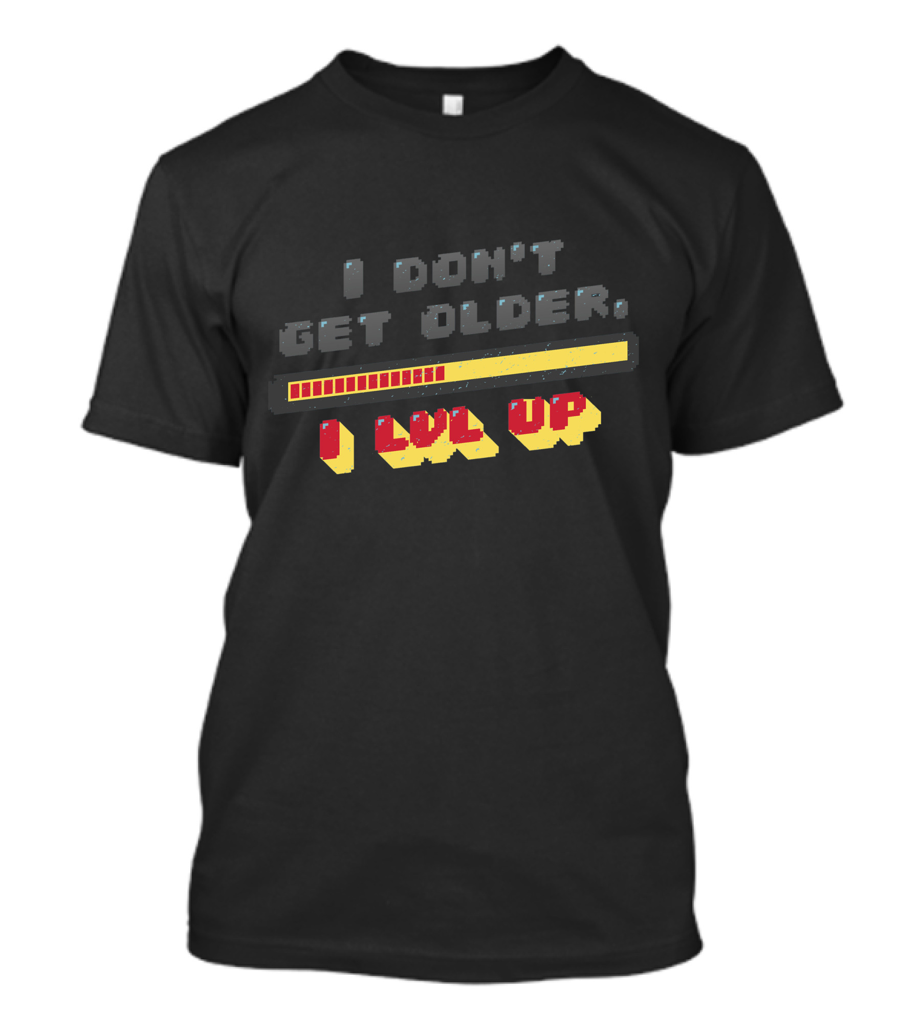 I Don't Get Older I Level Up Gaming Progress Bar T-Shirt