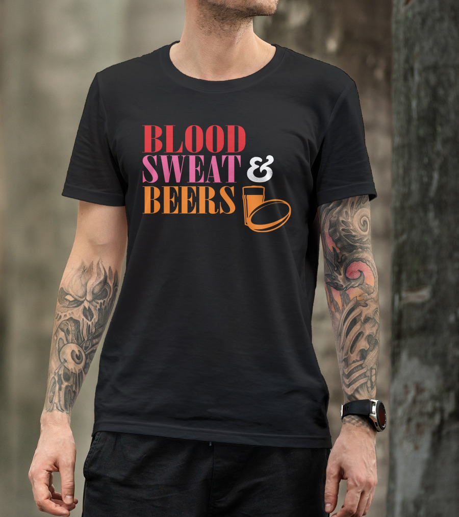 Blood Sweat And Beers Bold Red Pink Orange Drink T-Shirt