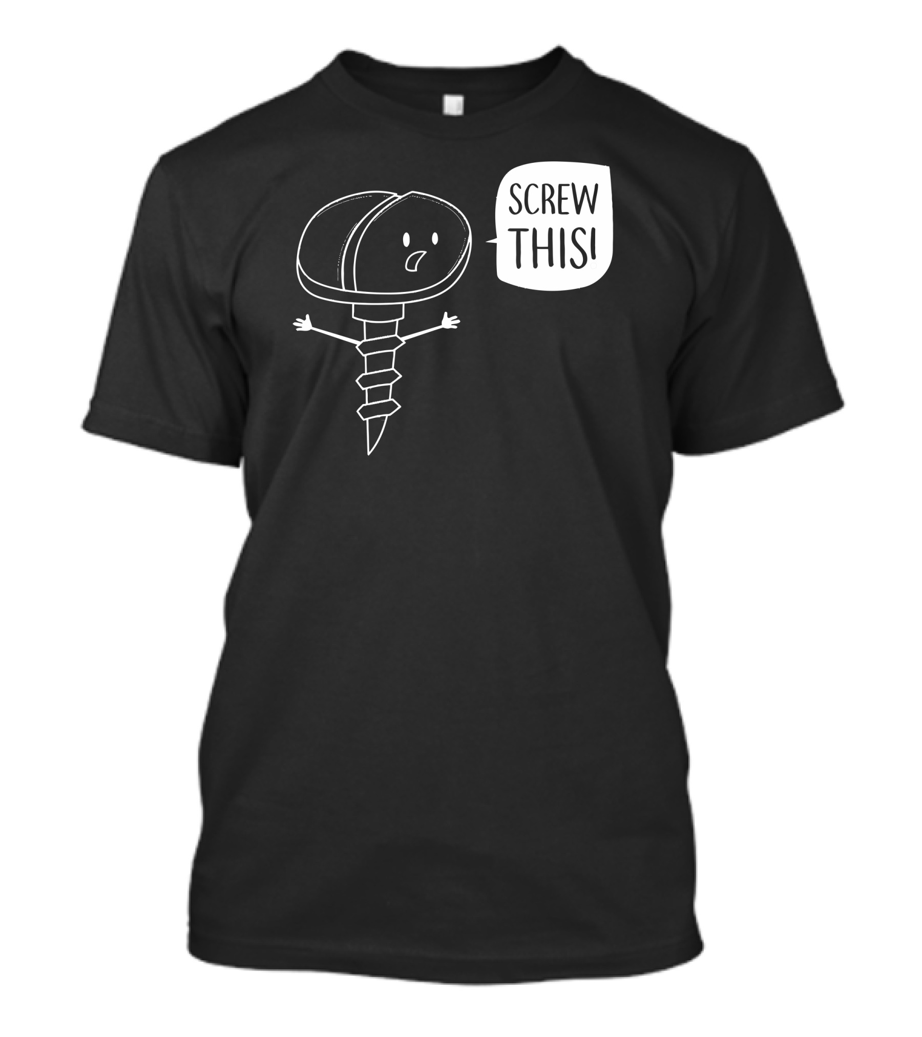 Screw This Hardware Life T-Shirt