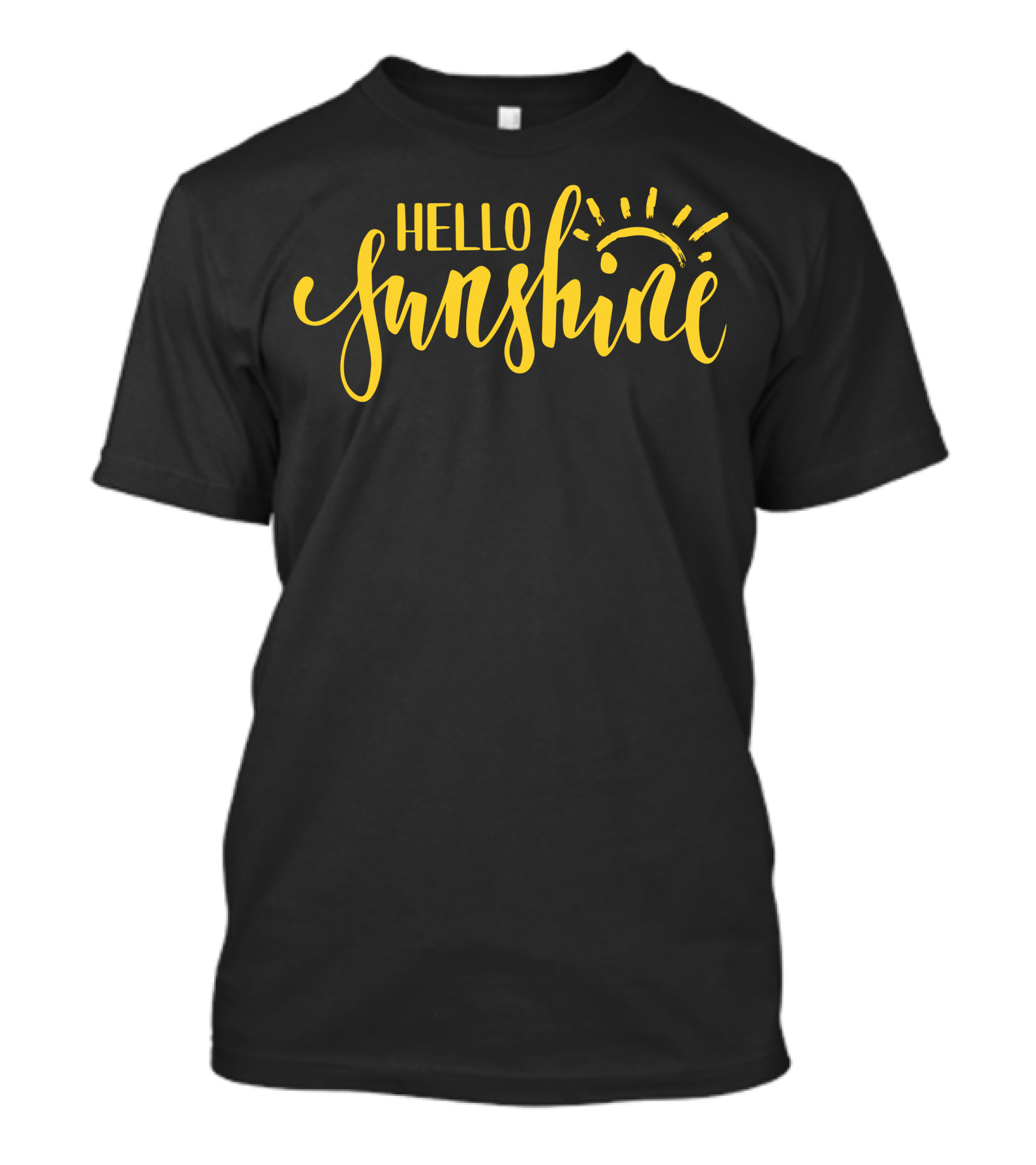 Hello Sunshine Radiant Script With Sun T-Shirt