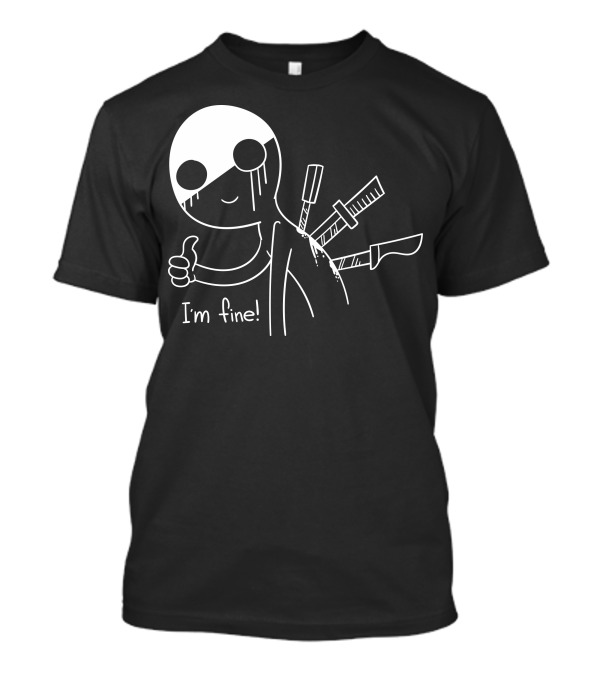 I'm Fine Humor With Knives And Smiling Cartoon Character T-Shirt