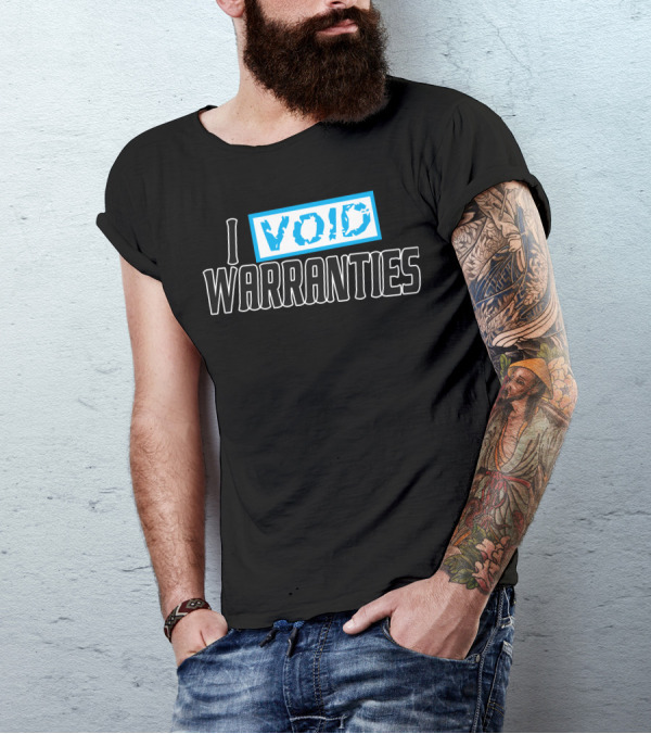 I Void Warranties Blue Stamp T-Shirt