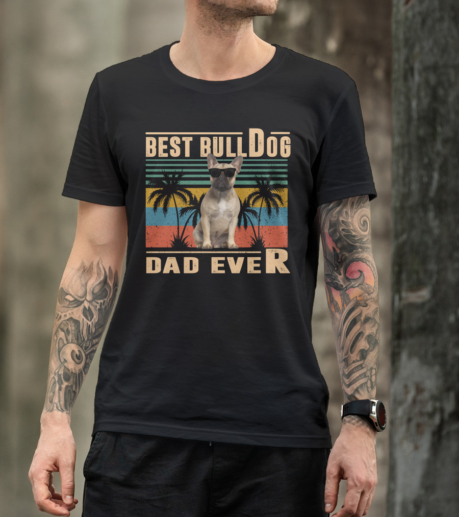 Best Bulldog Dad Ever French Bulldog Retro Palm Trees T-Shirt