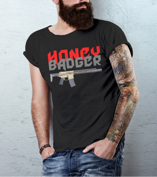 HONEY BADGER Rifle Tactical Firearm T-Shirt