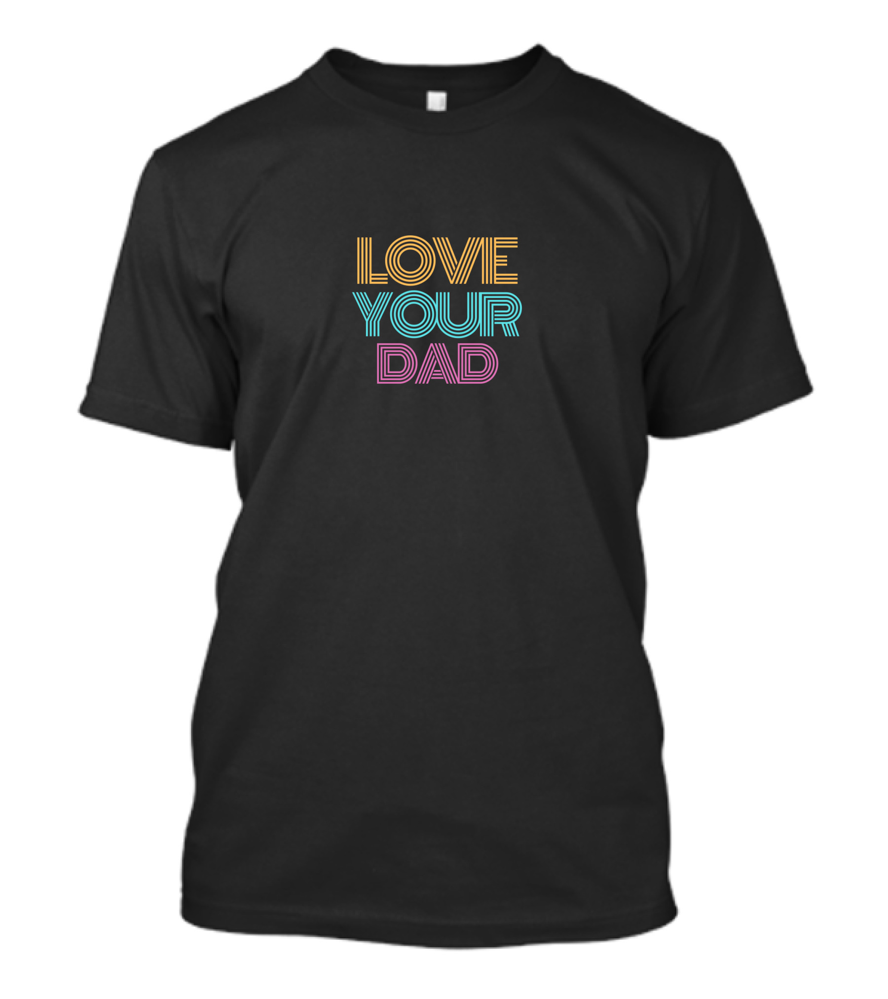 LOVE YOUR DAD Retro Multicolored T-Shirt