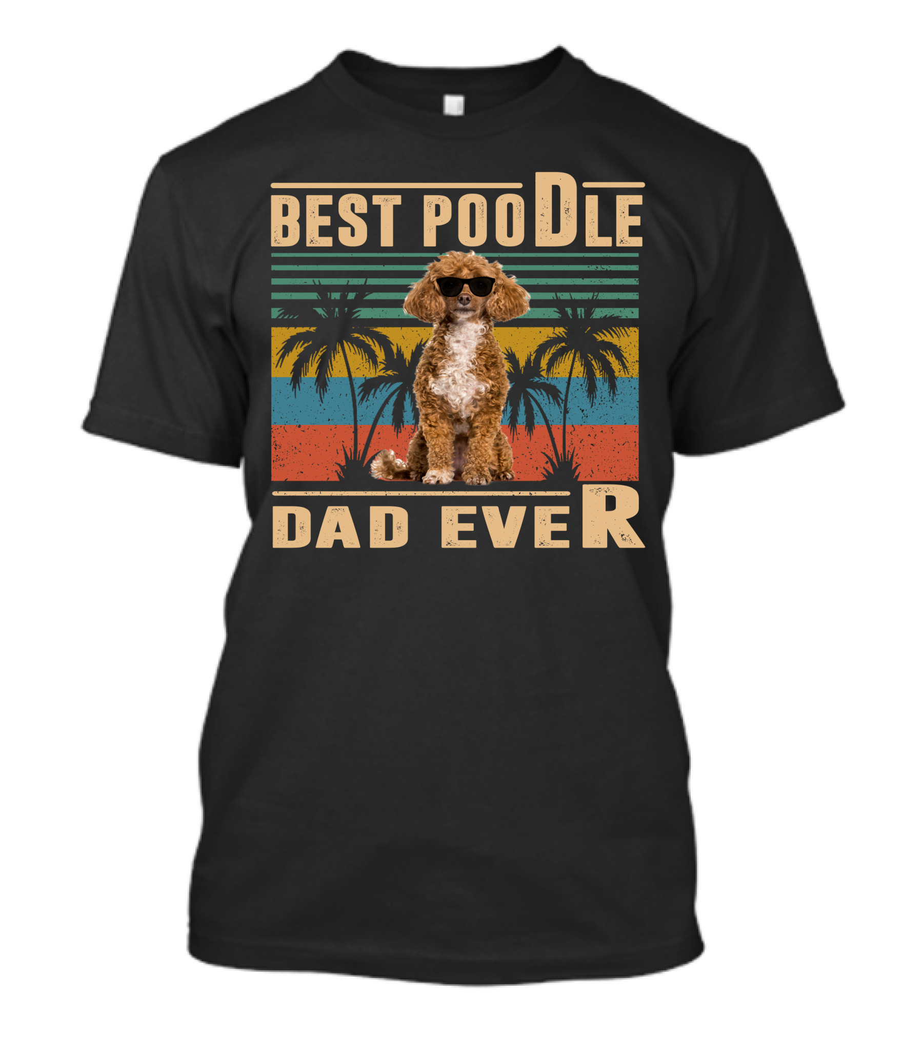 Best Poodle Dad Ever Vintage Retro Style Palm Trees T-Shirt