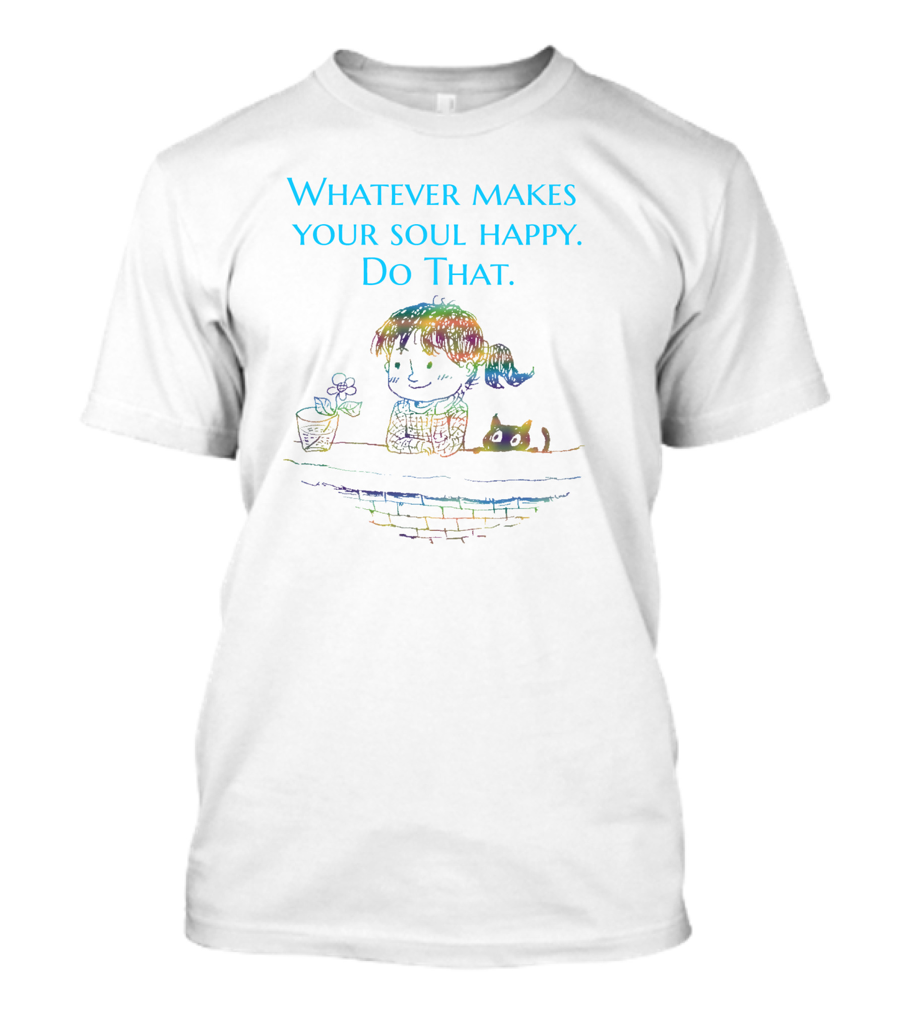 Whatever Makes Your Soul Happy Do That Cute Child With Flower And Cat T-Shirt