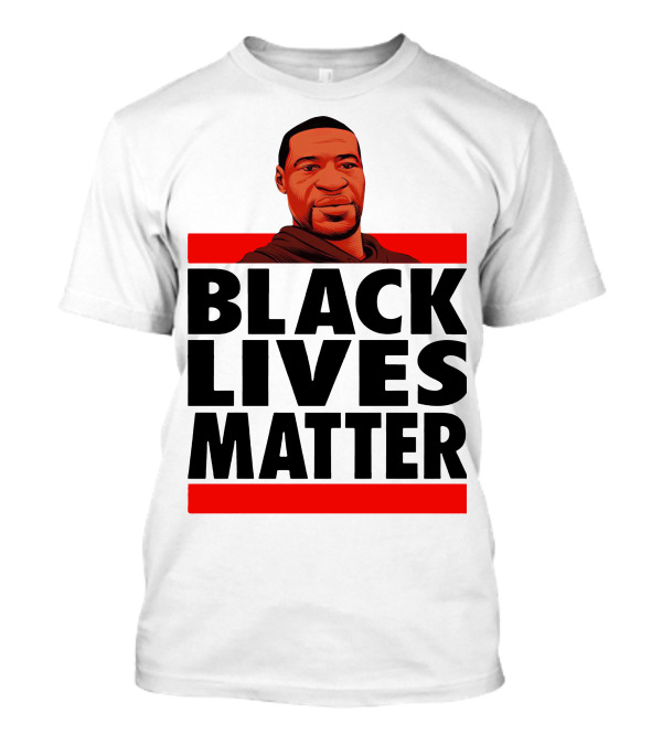 George Floyd Black Lives Matter T-Shirt