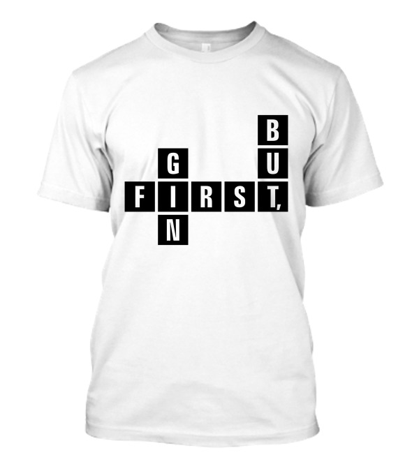 But First Gin Crossword T-Shirt
