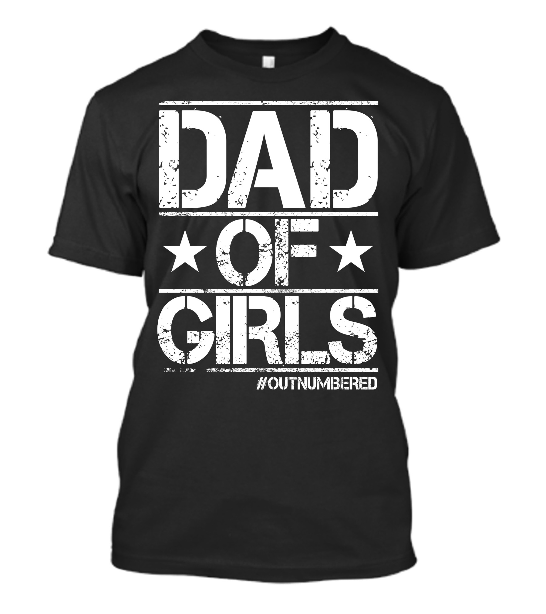 Dad Of Girls Outnumbered Stars Text T-Shirt