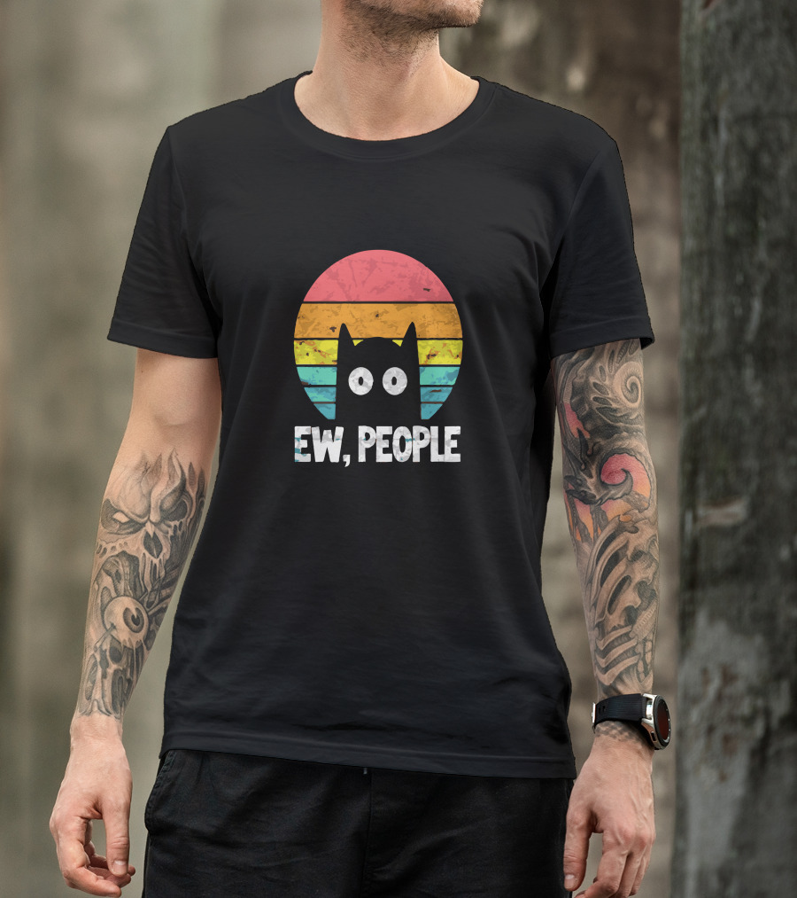 Ew People Retro Funny Cat T-Shirt