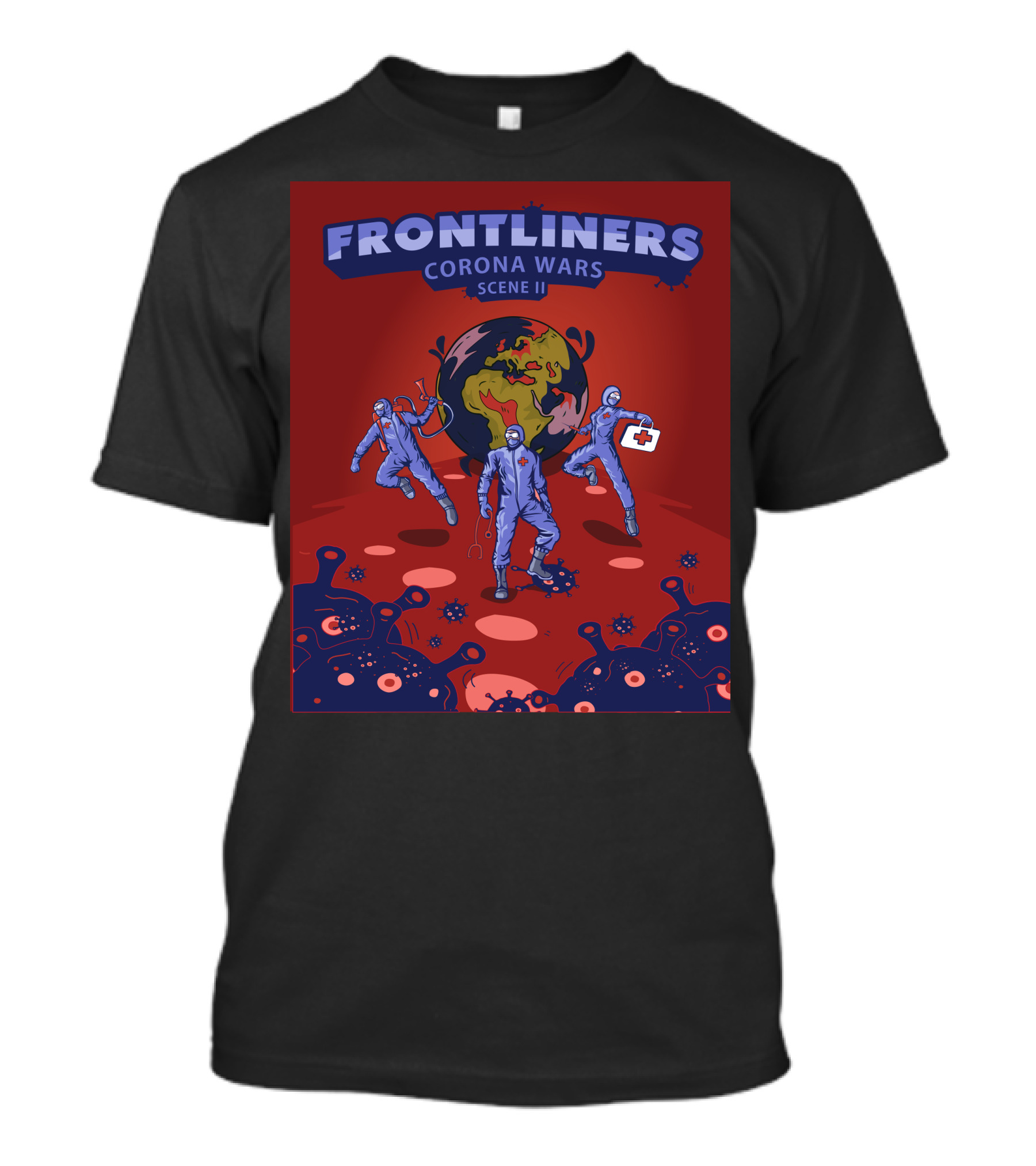 FRONTLINERS CORONA WARS SCENE II T-Shirt