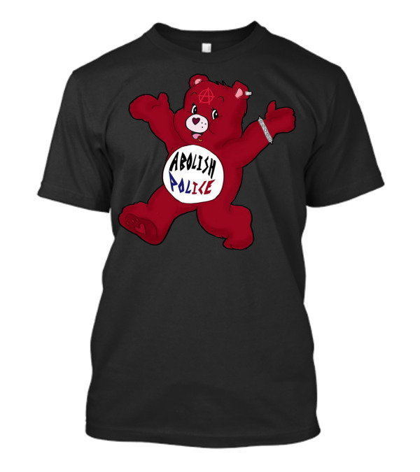 Abolish The Police Bear With Anarchy Symbol And Love Heart T-Shirt