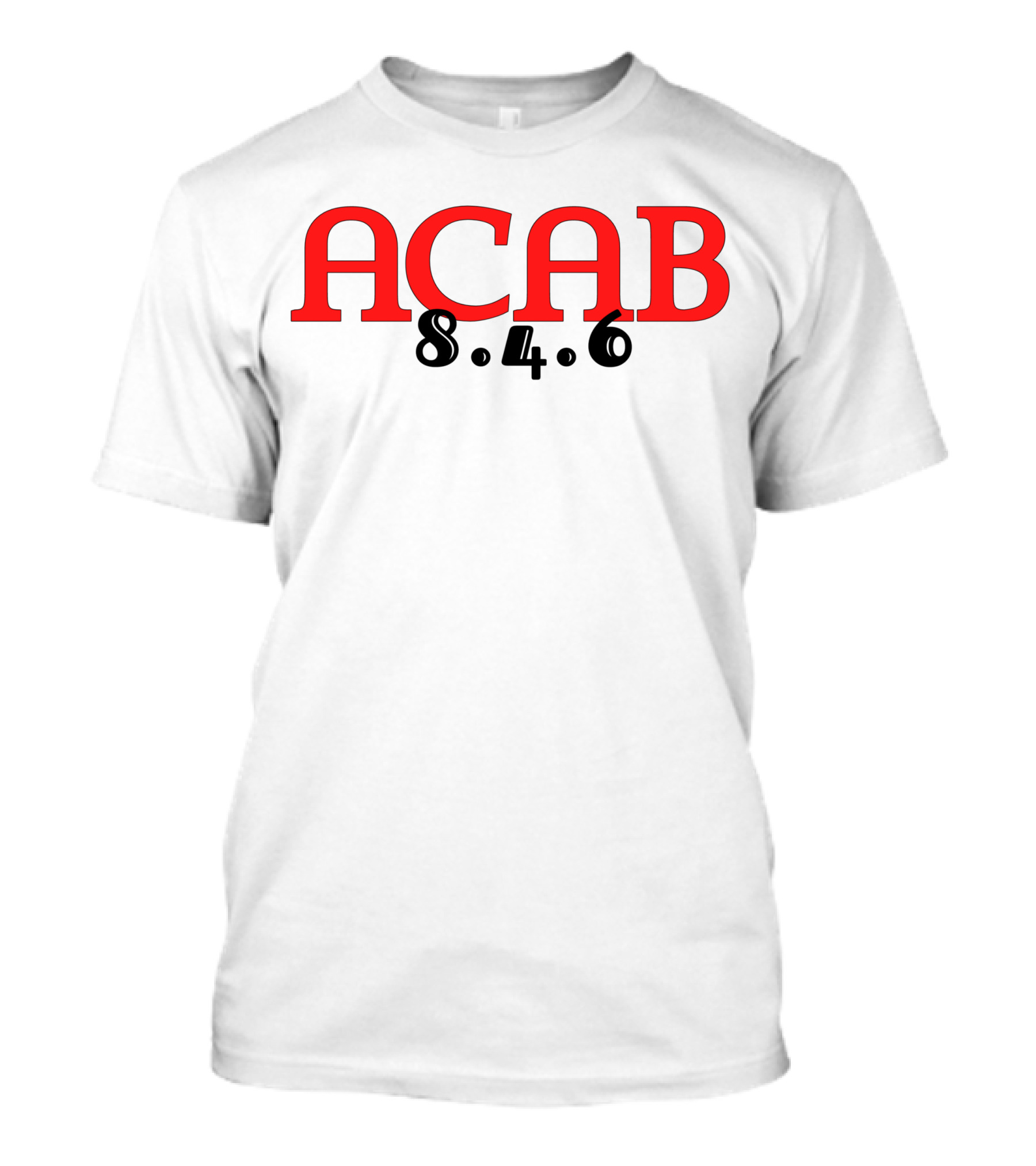 ACAB 8.4.6 T-Shirt