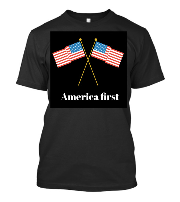 America First American Flags T-Shirt