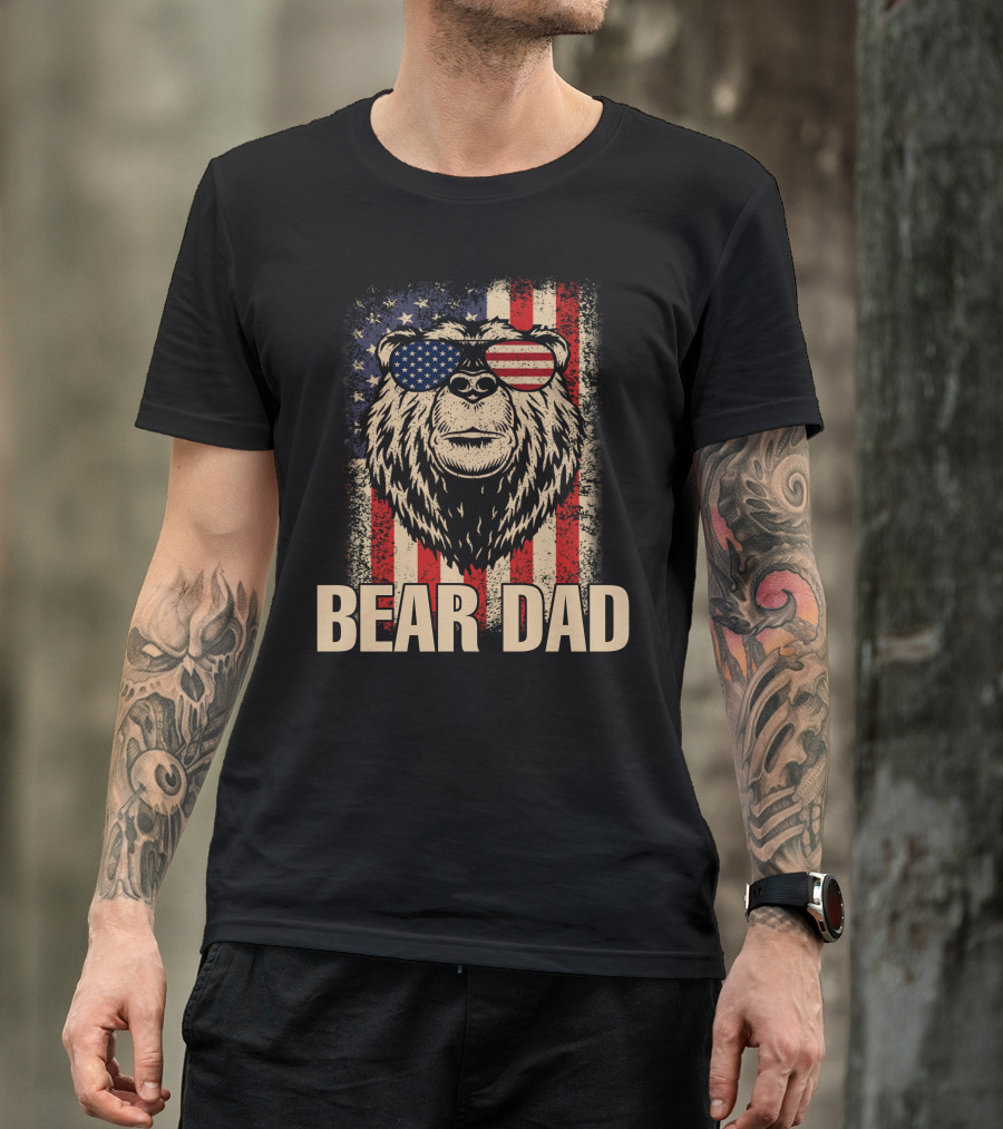 Bear Dad American Flag Patriotic Bear Wearing Sunglasses Fourth Of July T-Shirt