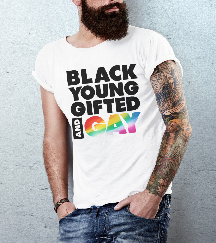 BLACK YOUNG GIFTED AND GAY RAINBOW T-Shirt