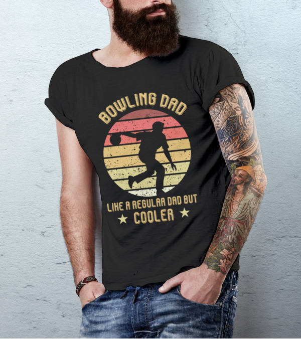 Bowling Dad Like A Regular Dad But Cooler Retro T-Shirt