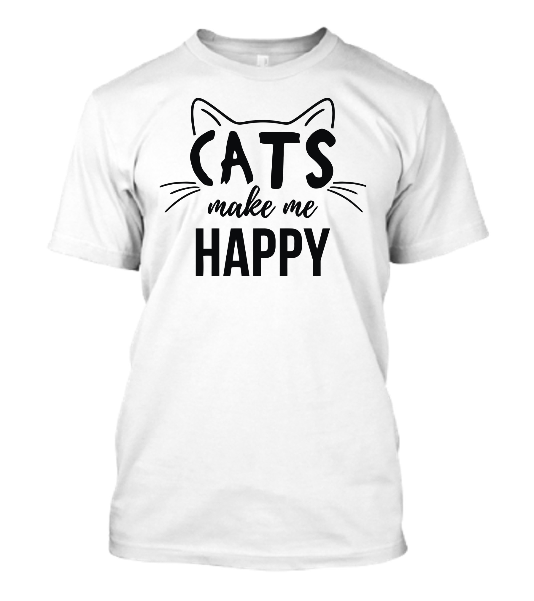 Cats Make Me Happy T-Shirt