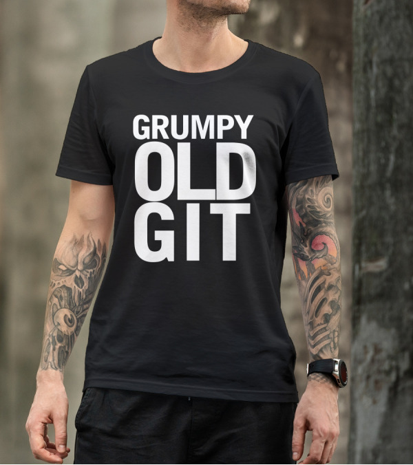 Grumpy Old Git T-Shirt