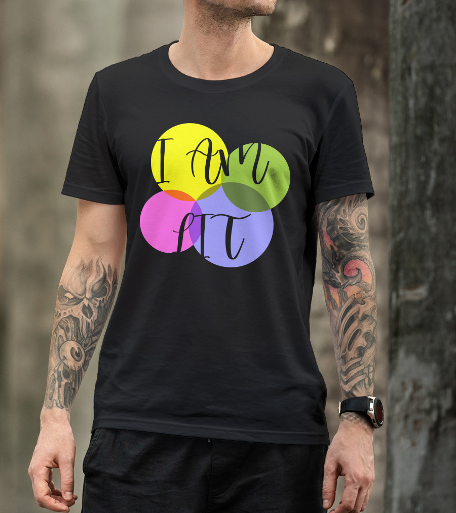 I Am Lit Vibrant Overlapping Circles T-Shirt