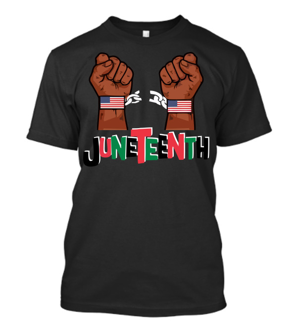 Juneteenth 19Th Fists With Broken Chains And Flag Wristbands T-Shirt