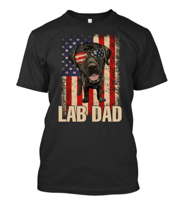 Lab Dad American Flag Patriotic 4th Of July Labrador With Sunglasses T-Shirt