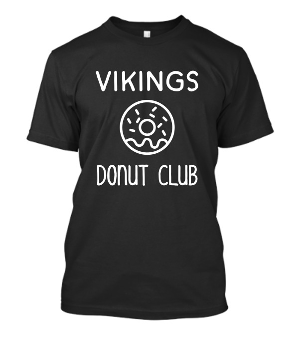 Vikings Donut Club Cute Donut Lover T-Shirt