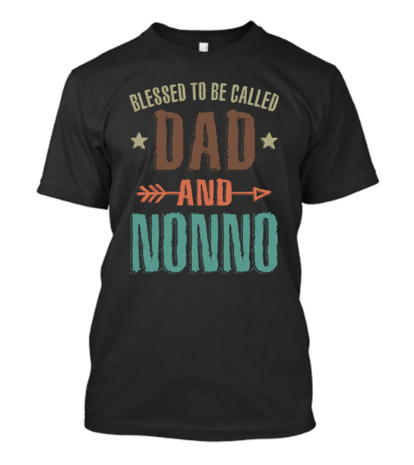 Blessed To Be Called Dad And Nonno Grandpa Stars And Arrow T-Shirt