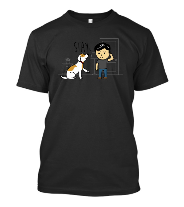 Stay Home Human Stay Dog Iconic Scene T-Shirt