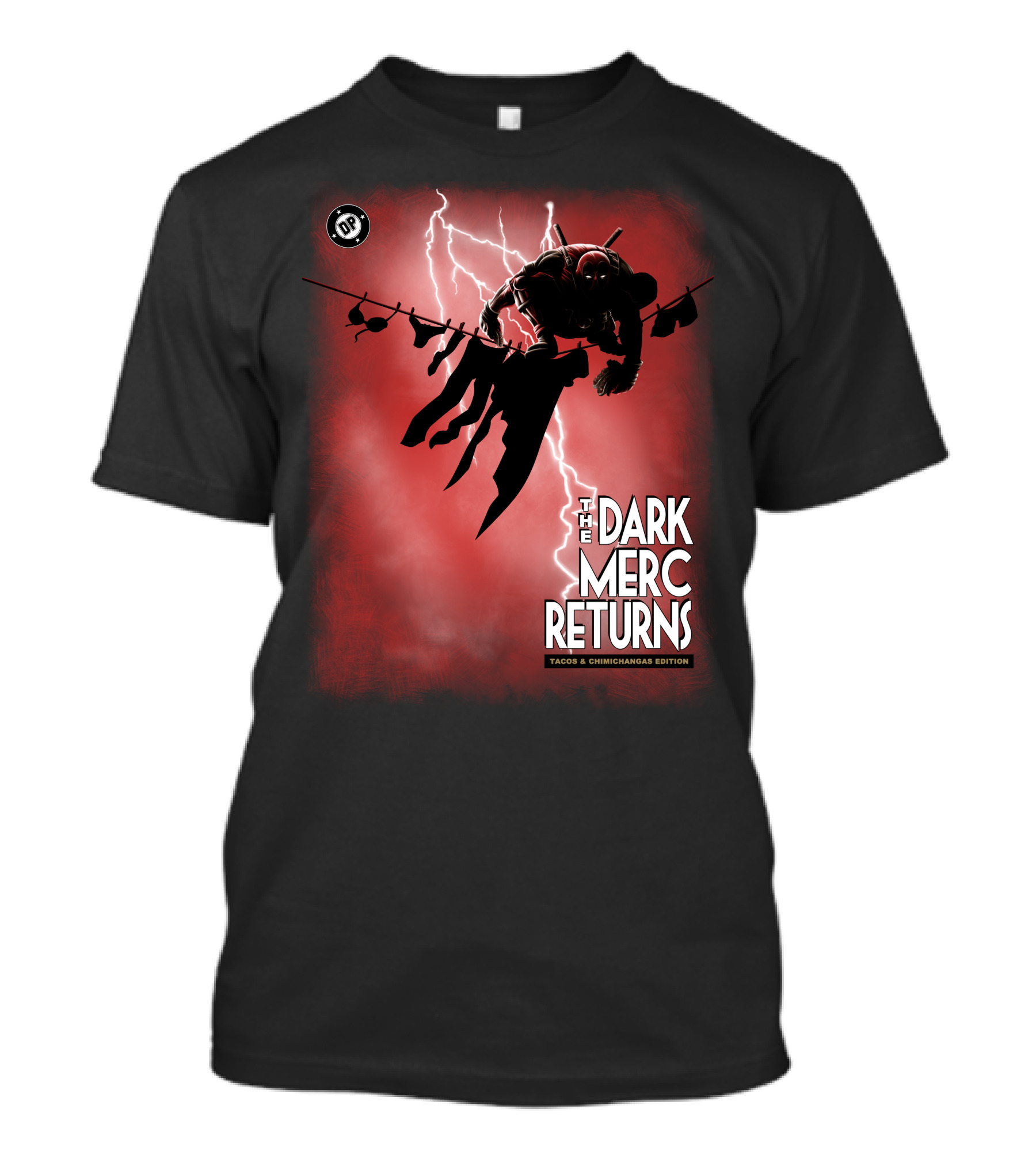 The Dark Merc Returns Tacos And Chimichangas Edition T-Shirt