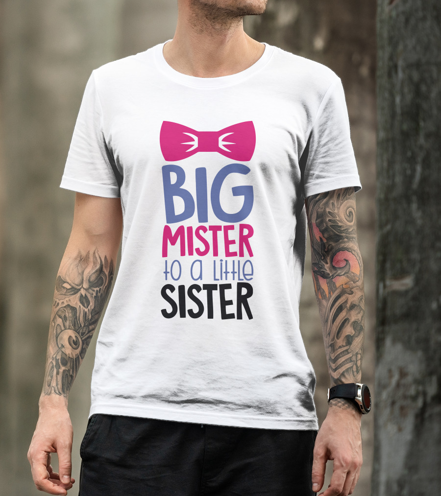 Big Mister To A Little Sister Bow Tie T-Shirt