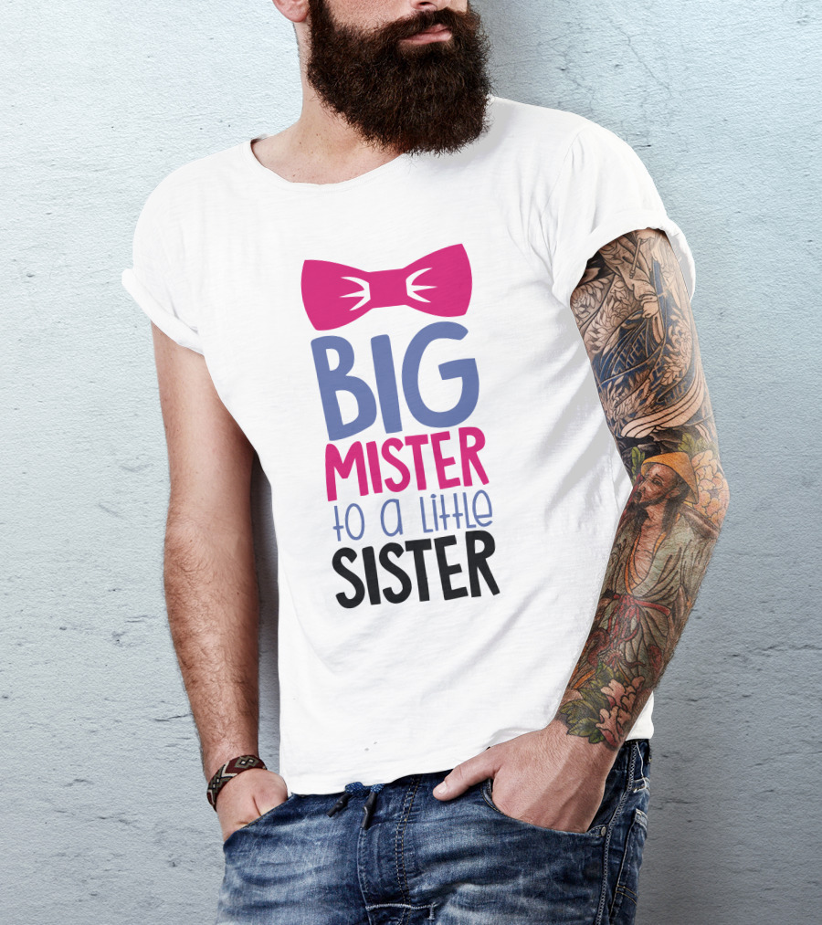 Big Mister To A Little Sister Bow Tie T-Shirt