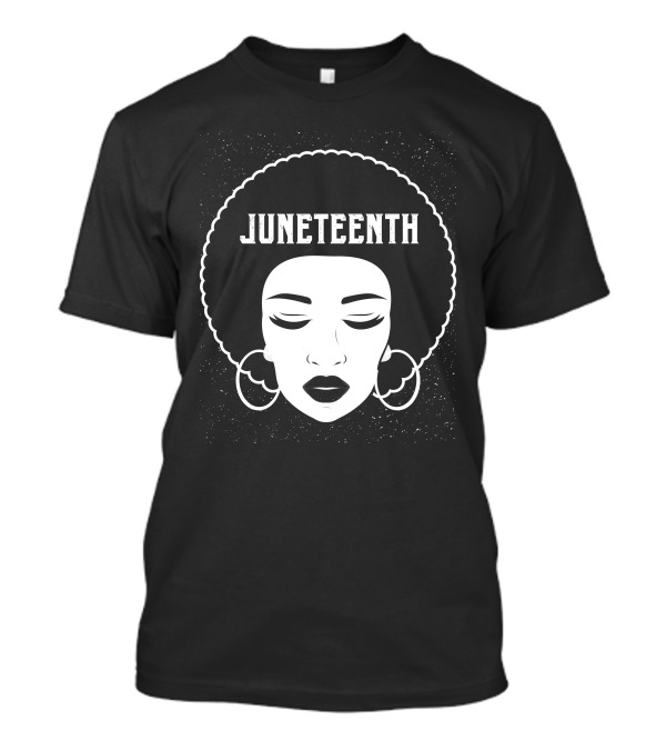 Juneteenth Black Women Natural Hair Afro Word T-Shirt