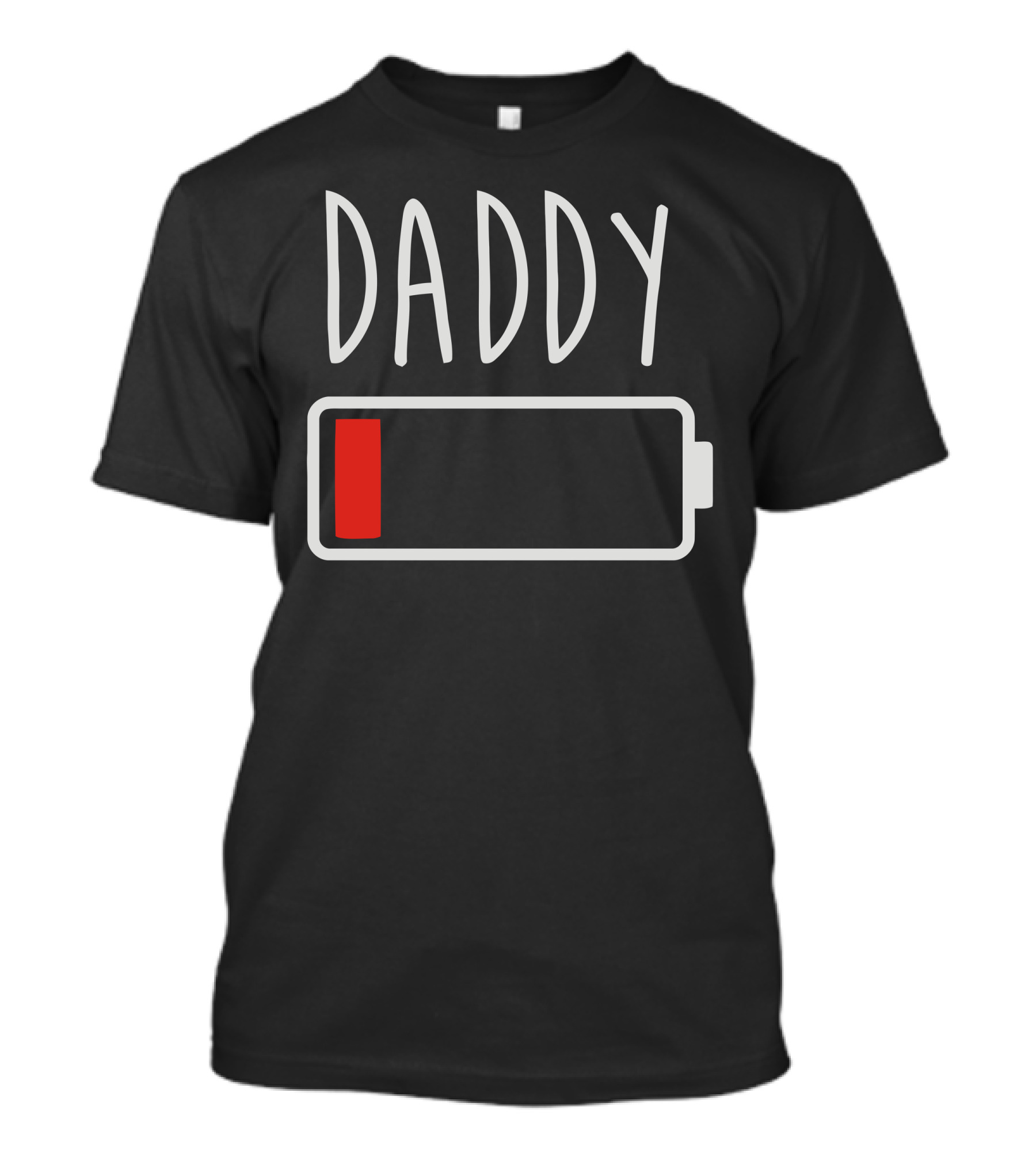 DADDY Low Battery Icon With Red Low Power T-Shirt