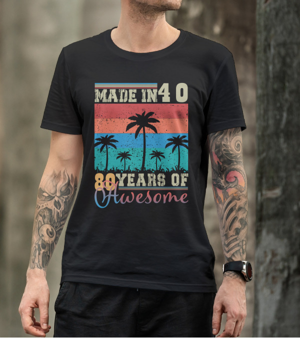 Made In 40 80 Years Of Awesome Palm Trees Vintage Style Retro Sunset T-Shirt