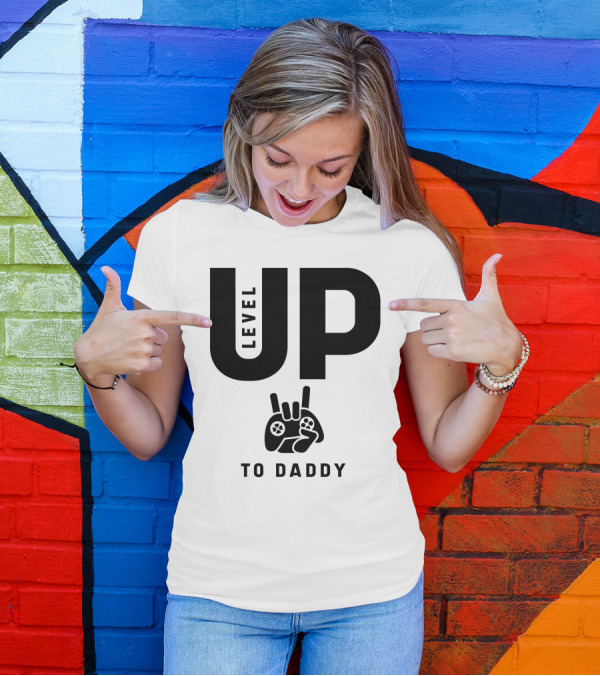 Level Up To Daddy Gaming Controller Hand Gesture T-Shirt