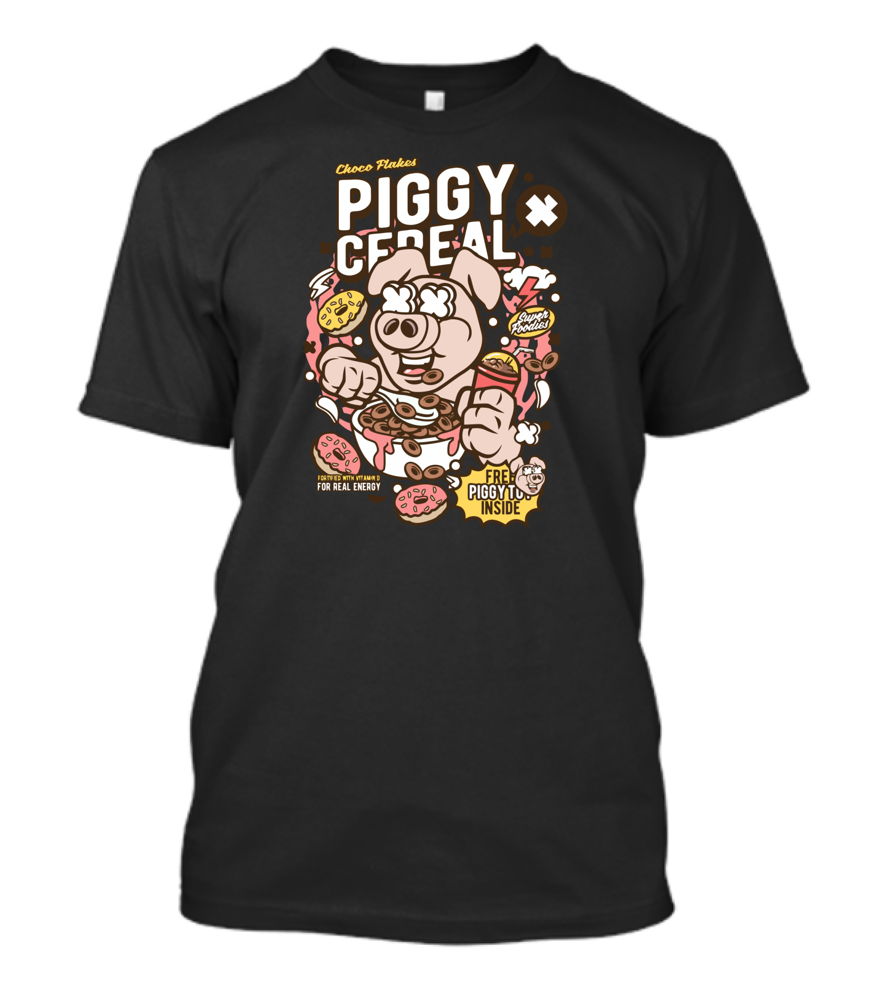 Choco Flakes Piggy Cereal Super Product Free Piggy Inside Fortified With Vitamin D For Real Energy T-Shirt