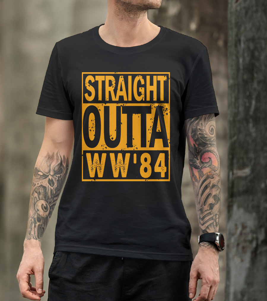 Straight Outta WW84 T-Shirt