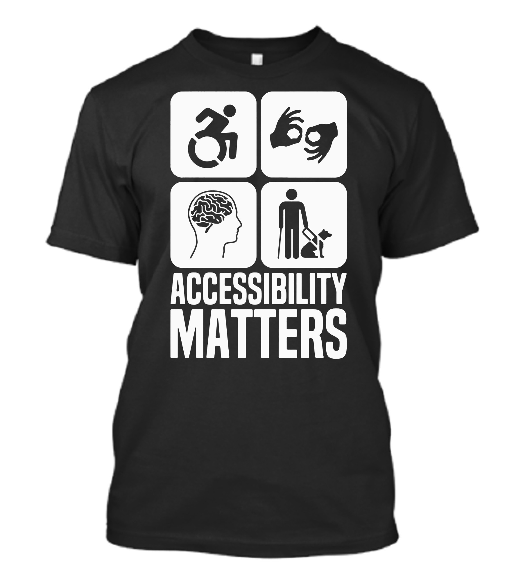 Accessibility Matters Wheelchair Sign Language Brain Guide Dog T-Shirt