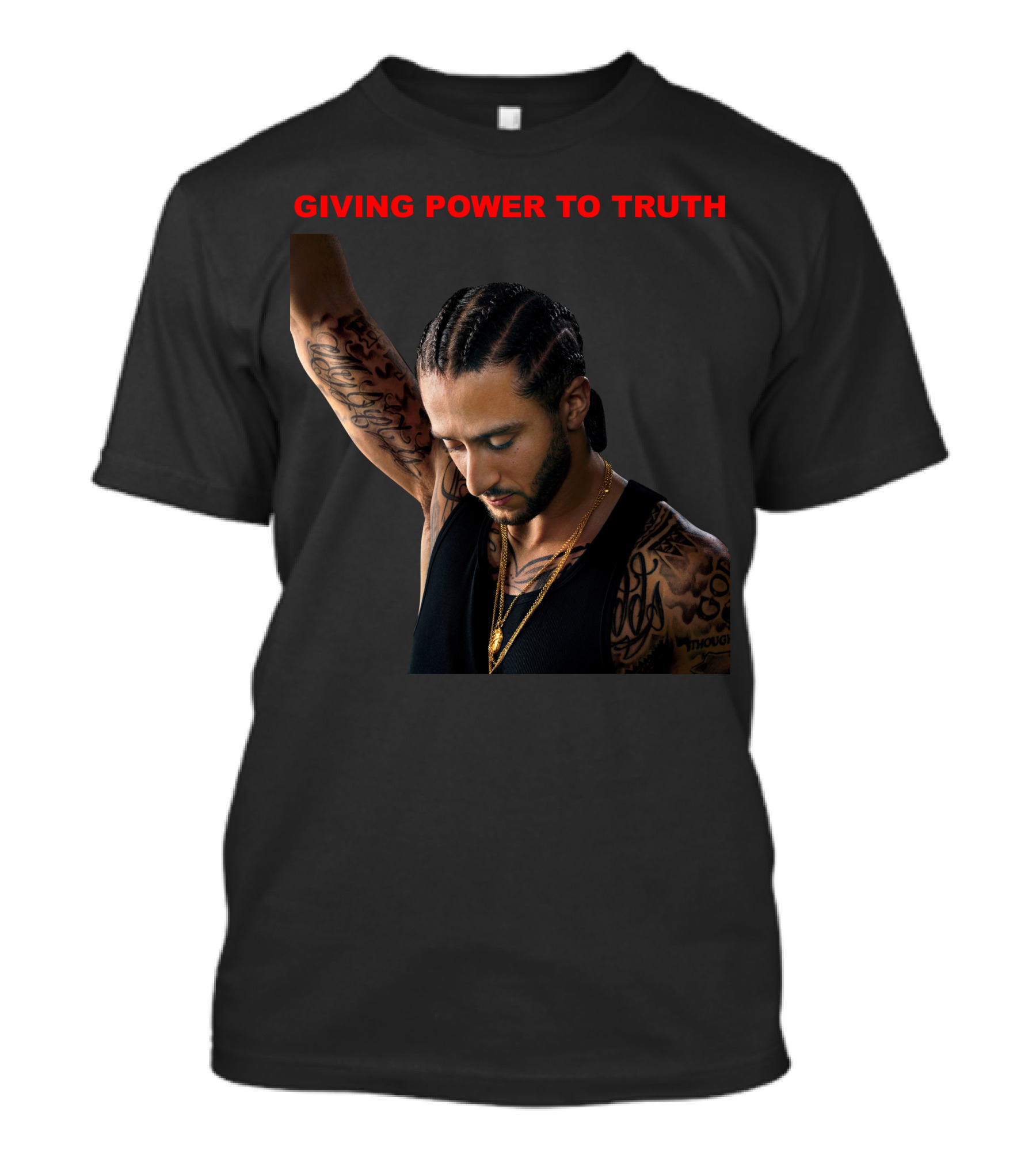 GIVING POWER TO TRUTH Colin Kaepernick T-Shirt