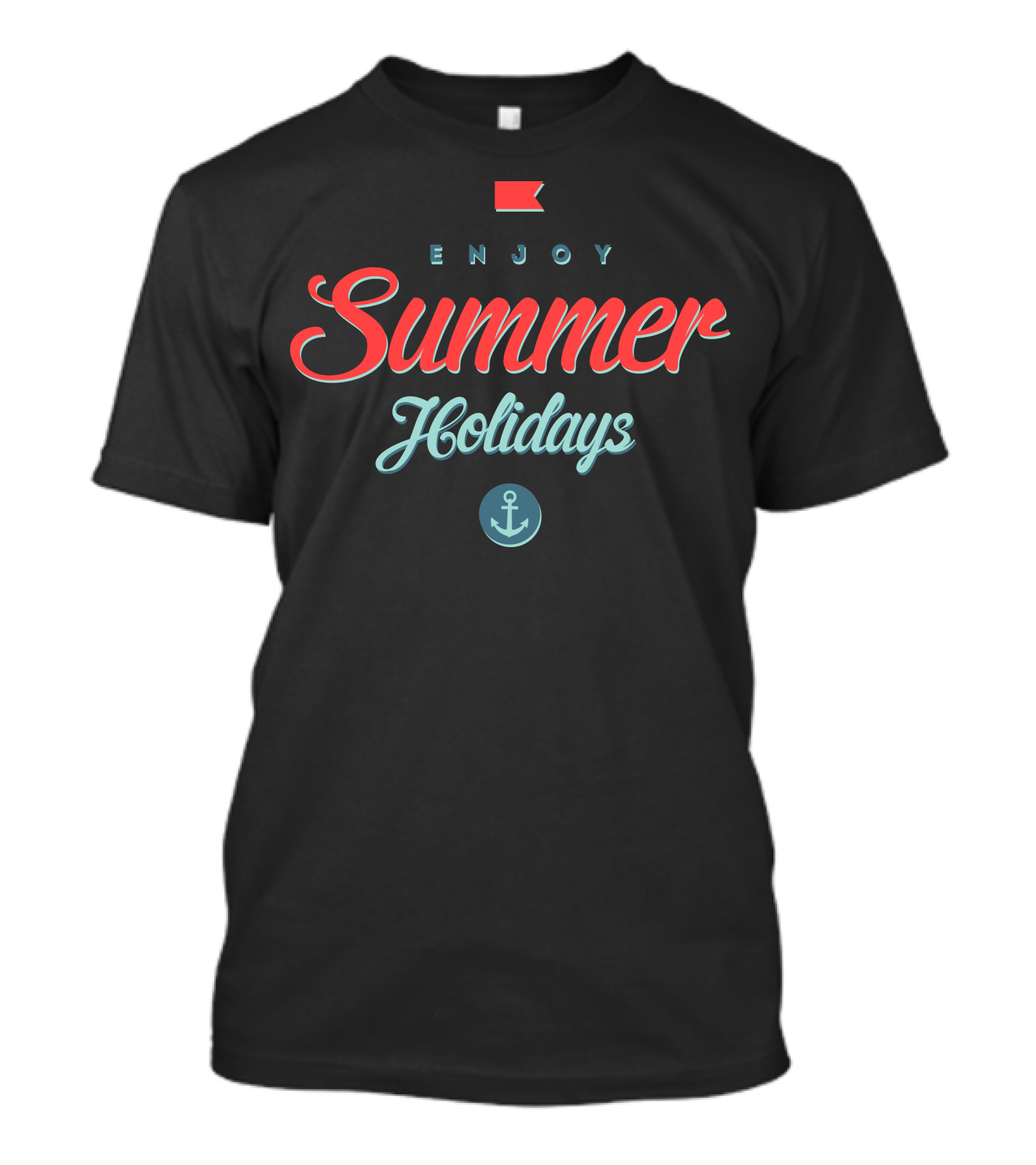 ENJOY SUMMER HOLIDAYS ANCHOR FLAG T-Shirt