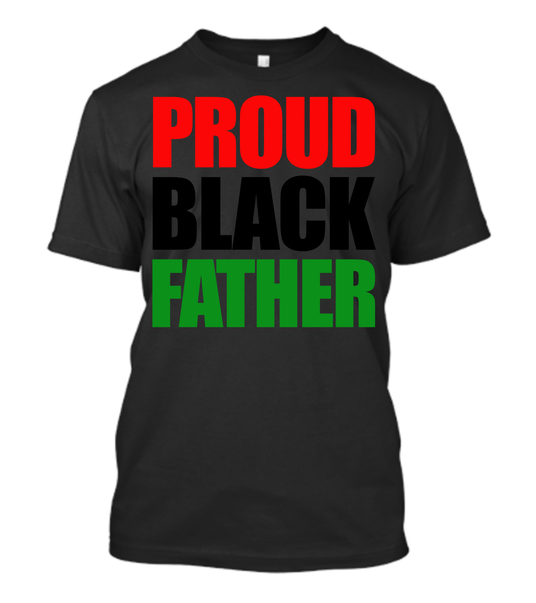 PROUD BLACK FATHER T-Shirt