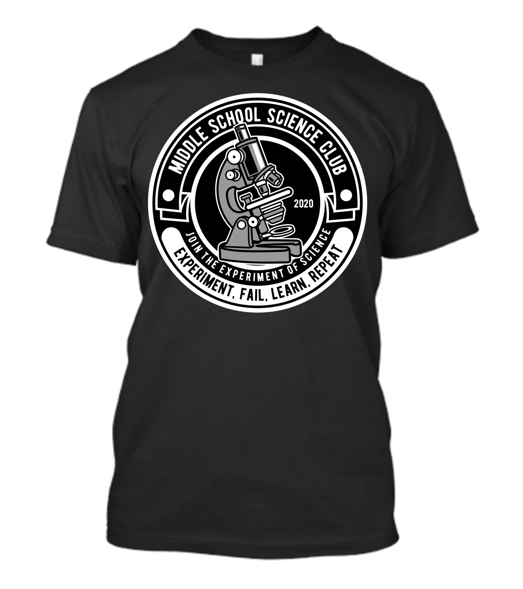 Middle School Science Club Join The Experiment Of Science Experiment, Fail, Learn, Repeat T-Shirt