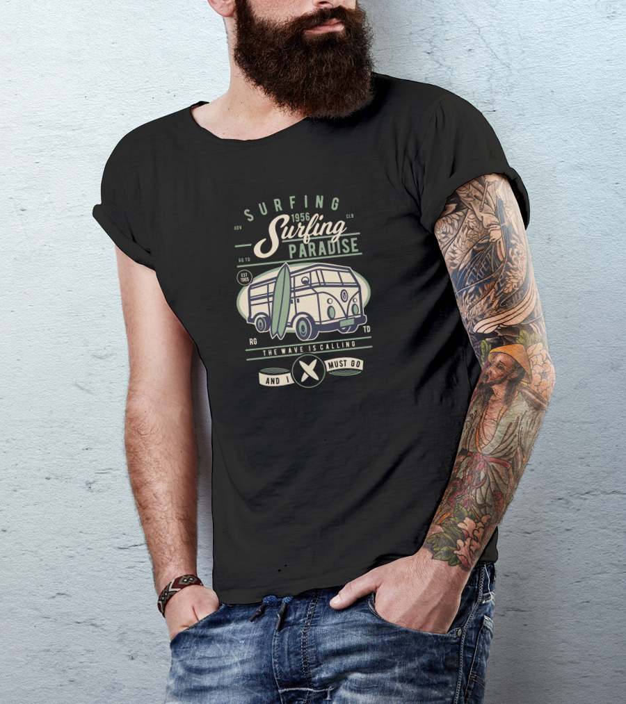 Surfing Paradise 1956 The Wave Is Calling And I Must Go T-Shirt