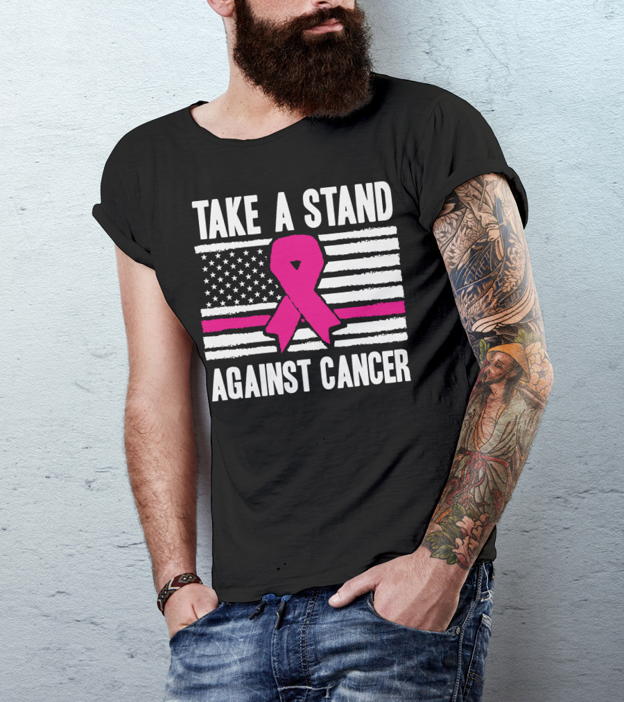 Take A Stand Against Cancer Breast Cancer Awareness Pink Ribbon American Flag T-Shirt